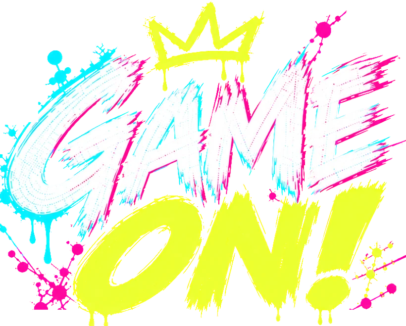 GAME ON!